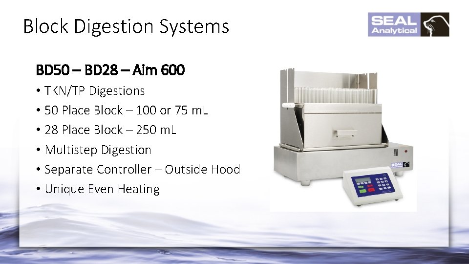 Block Digestion Systems BD 50 – BD 28 – Aim 600 • TKN/TP Digestions