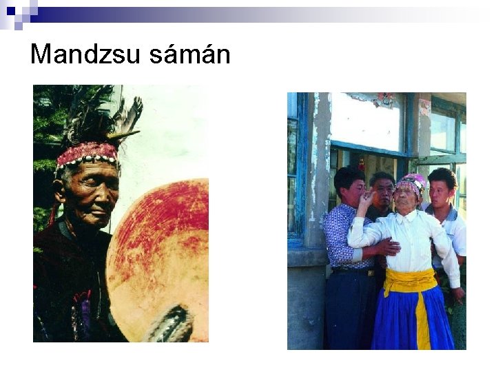Mandzsu sámán 