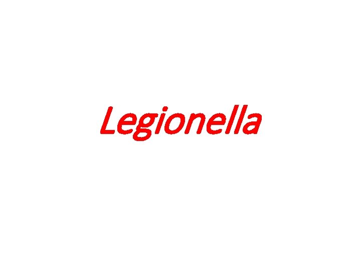 Legionella 