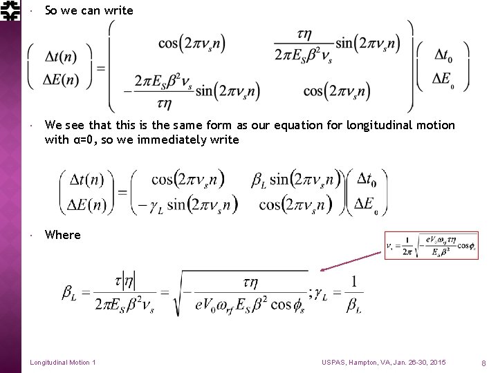  So we can write We see that this is the same form as