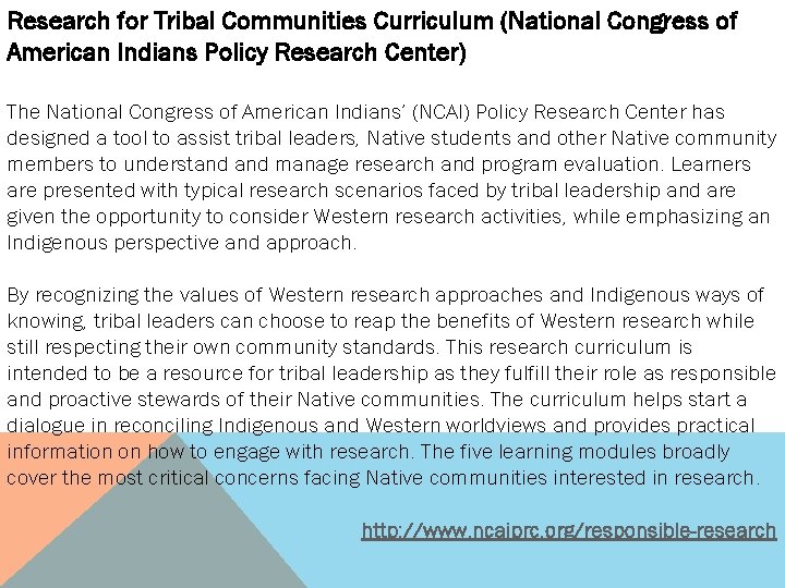 Research for Tribal Communities Curriculum (National Congress of American Indians Policy Research Center) The