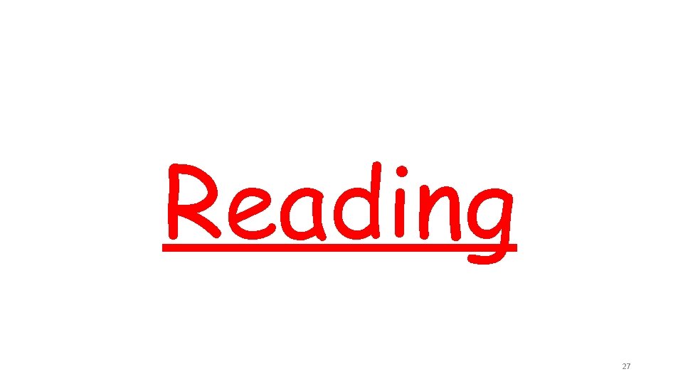 Reading 27 