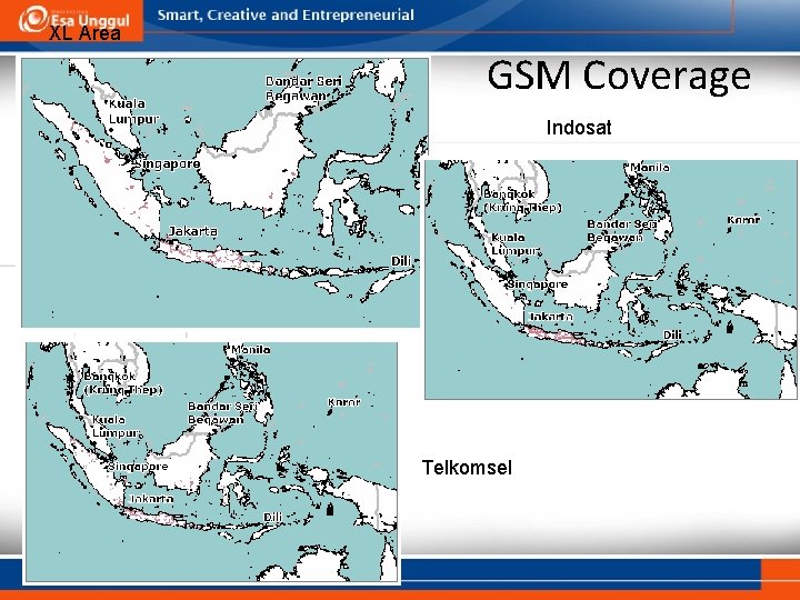 XL Area GSM Coverage Indosat Telkomsel 