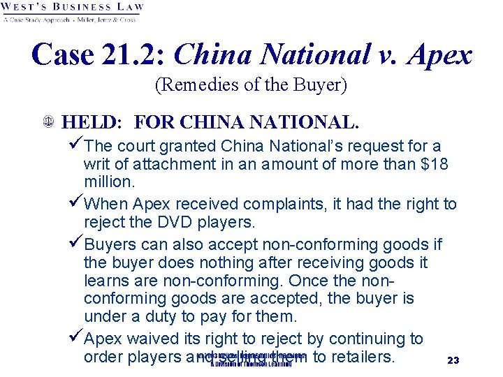 Case 21. 2: China National v. Apex (Remedies of the Buyer) HELD: FOR CHINA