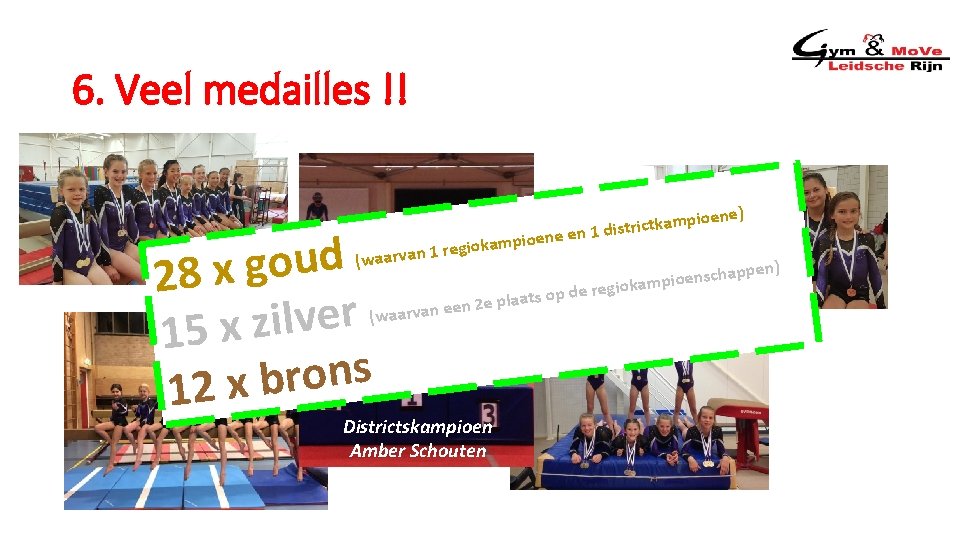 6. Veel medailles !! d u o g 28 x r e v l