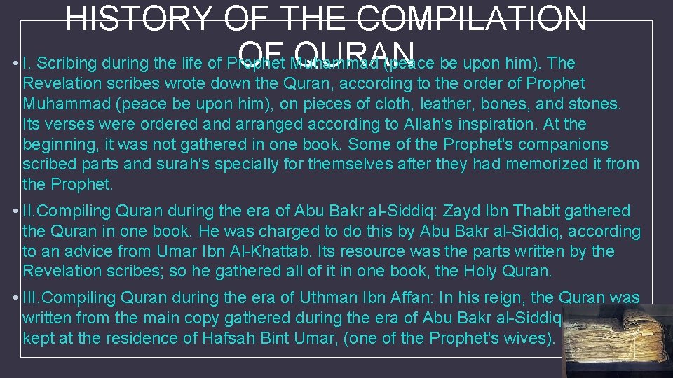 HISTORY OF THE COMPILATION OF Muhammad QURAN • I. Scribing during the life of