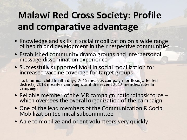 Malawi Red Cross Society: Profile and comparative advantage • Knowledge and skills in social