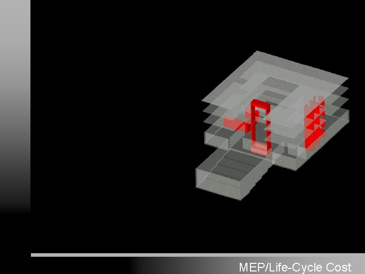 MEP/Life-Cycle Cost 