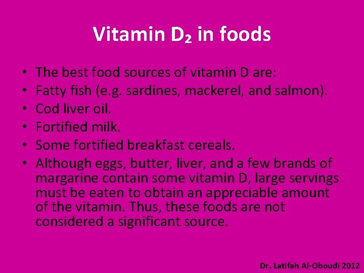 Vitamin D₂ in foods • • • The best food sources of vitamin D
