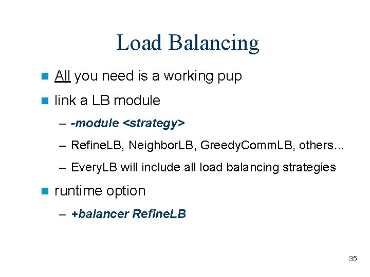 Load Balancing n All you need is a working pup n link a LB