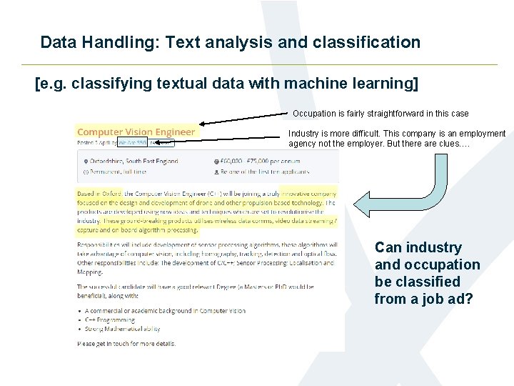 Data Handling: Text analysis and classification [e. g. classifying textual data with machine learning]