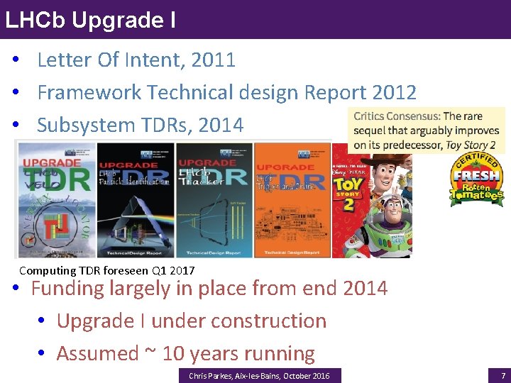LHCb Upgrade I • Letter Of Intent, 2011 • Framework Technical design Report 2012