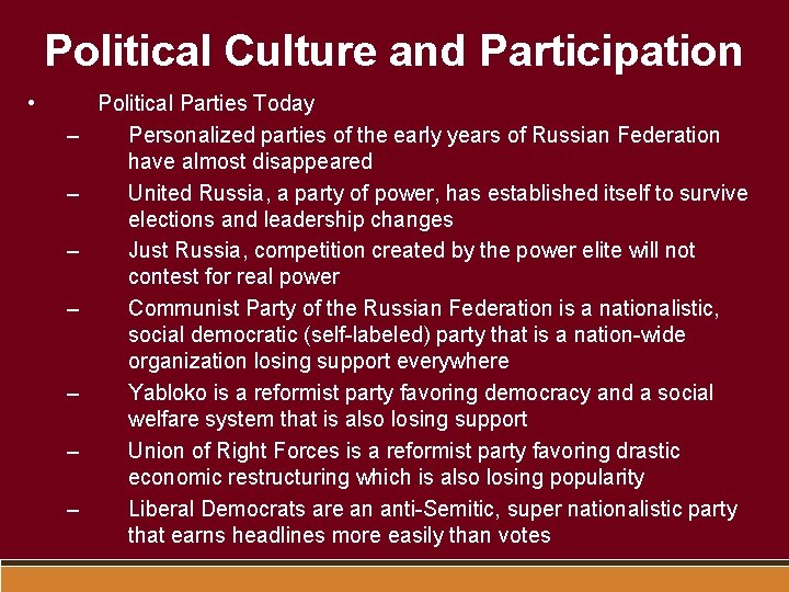 Political Culture and Participation • – – – – Political Parties Today Personalized parties