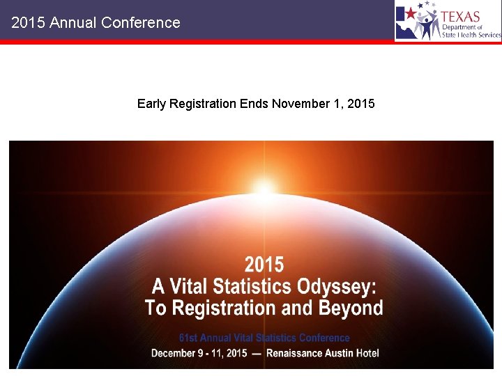 2015 Annual Conference Early Registration Ends November 1, 2015 22 