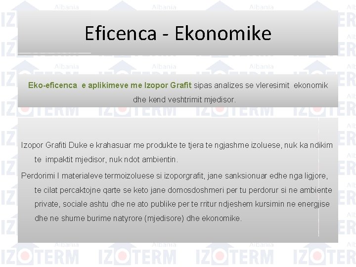 Eficenca - Ekonomike Eko-eficenca e aplikimeve me Izopor Grafit sipas analizes se vleresimit ekonomik