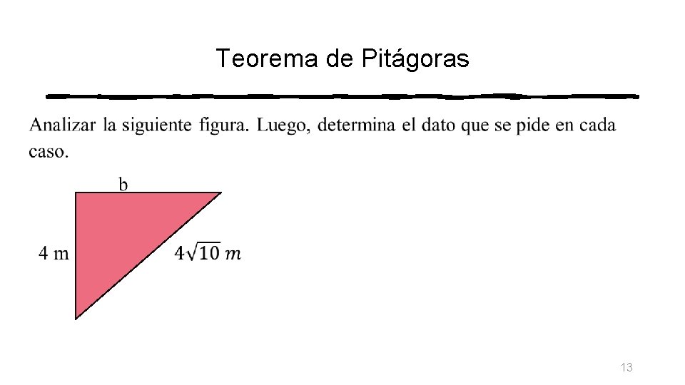 Teorema de Pitágoras • 13 