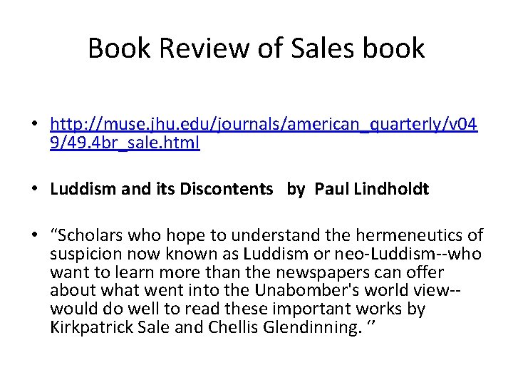 Book Review of Sales book • http: //muse. jhu. edu/journals/american_quarterly/v 04 9/49. 4 br_sale.