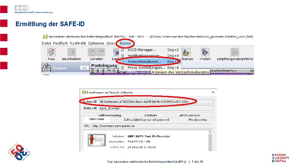 Ermittlung der SAFE-ID Das besondere elektronische Behördenpostfach (be. BPo) | Folie 10 