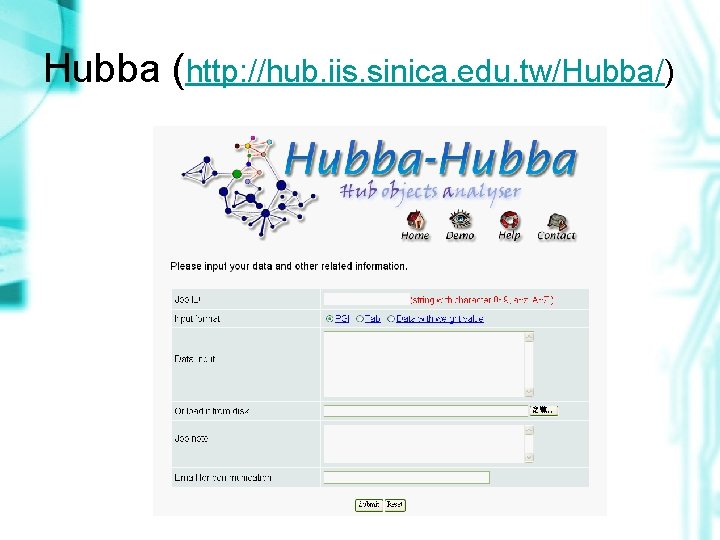 Hubba (http: //hub. iis. sinica. edu. tw/Hubba/) 