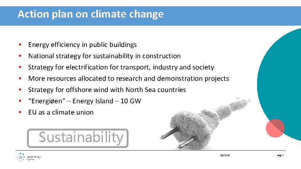 Action plan on climate change • • Energy efficiency in public buildings National strategy