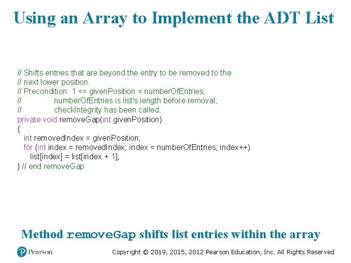 Using an Array to Implement the ADT List // Shifts entries that are beyond