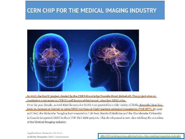 http: //kt. cern/success-stories/cern-chip-medical-imaging-industry 