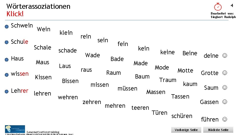 Wörterassoziationen Klick! Schwein Schule Haus wissen Wein Schale Maus Kissen Lehrer lehren klein schade