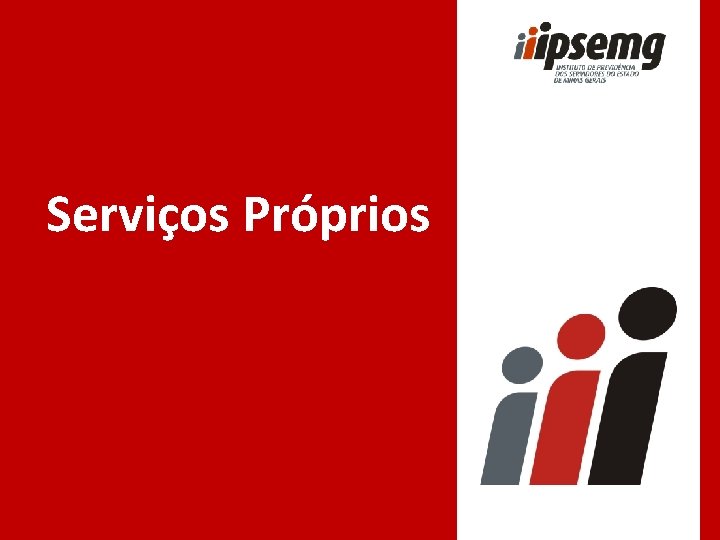 Serviços Próprios 
