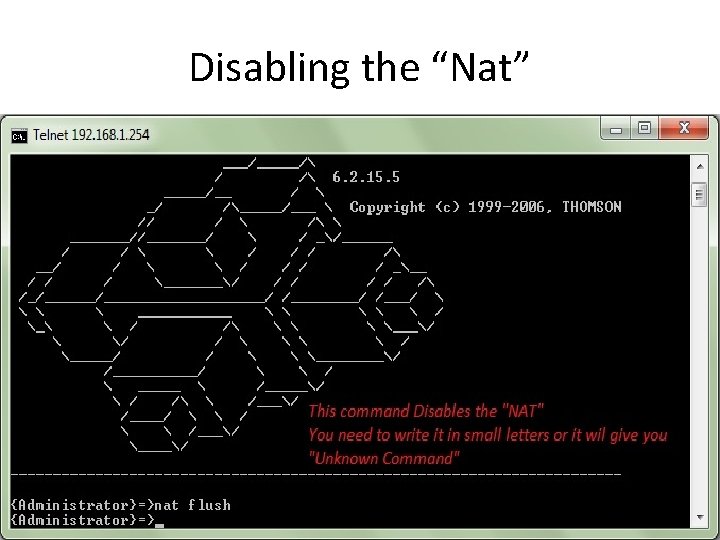 Disabling the “Nat” 