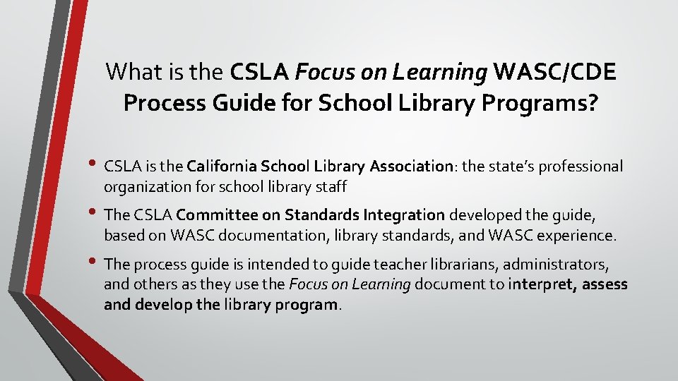 What is the CSLA Focus on Learning WASC/CDE Process Guide for School Library Programs?