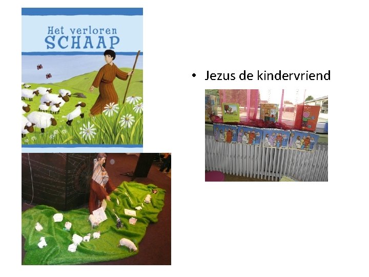  • Jezus de kindervriend 