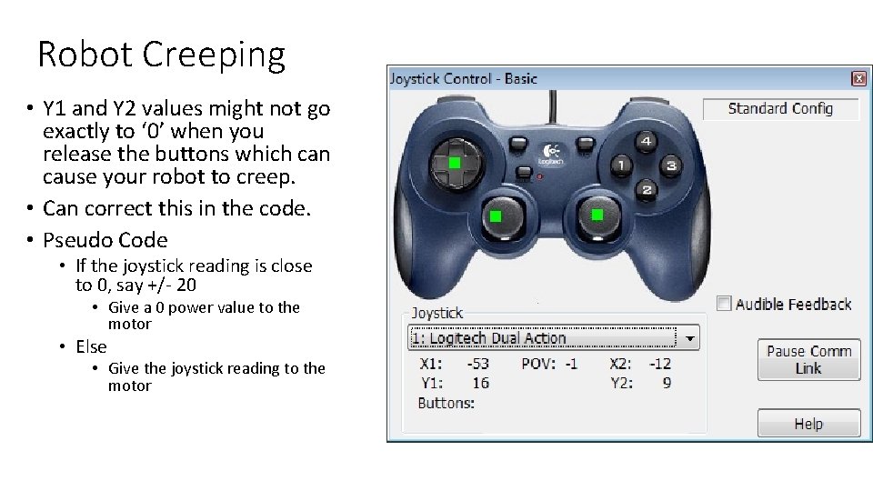 Robot Creeping • Y 1 and Y 2 values might not go exactly to