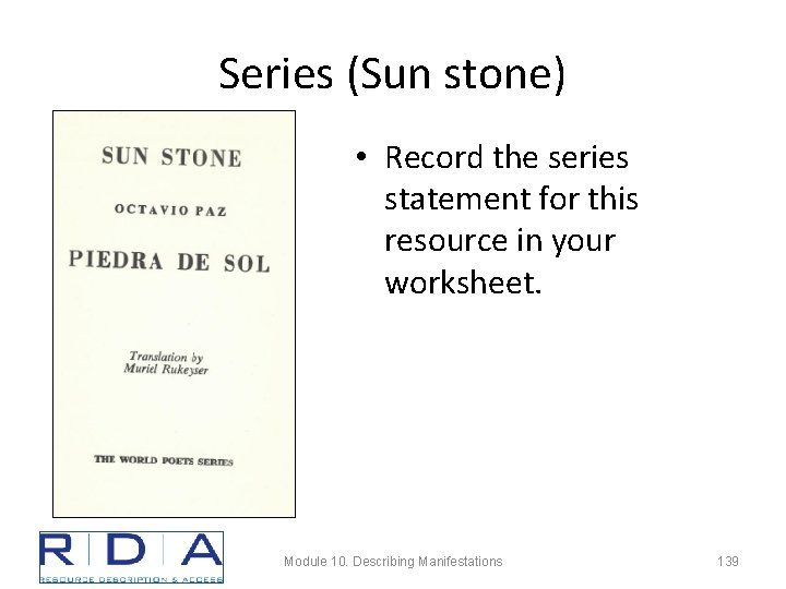Series (Sun stone) • Record the series statement for this resource in your worksheet.