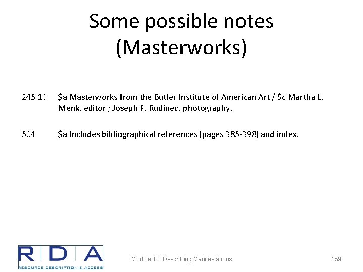 Some possible notes (Masterworks) 245 10 $a Masterworks from the Butler Institute of American