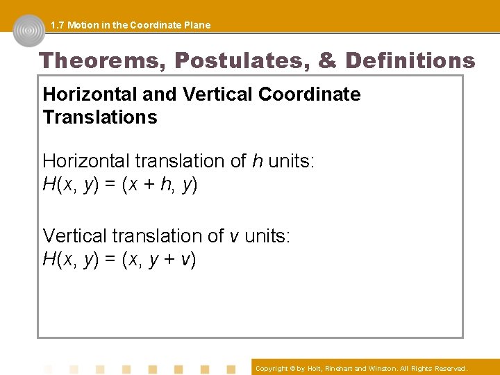 1. 7 Motion in the Coordinate Plane Theorems, Postulates, & Definitions Horizontal and Vertical