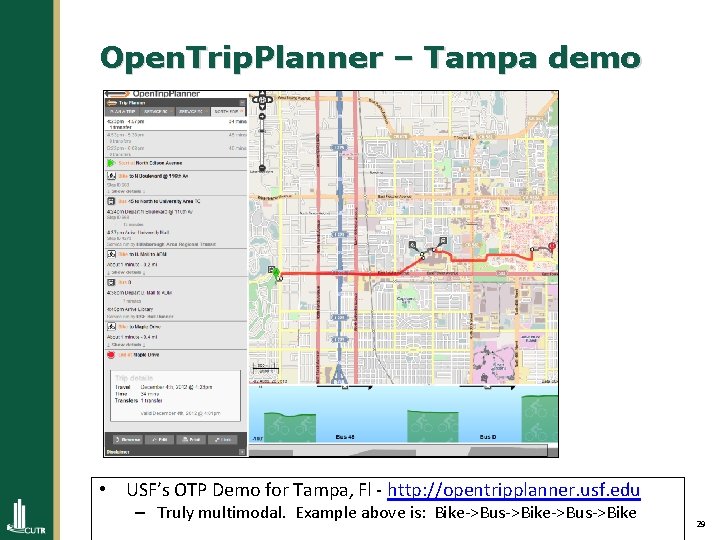 Open. Trip. Planner – Tampa demo • USF’s OTP Demo for Tampa, Fl -