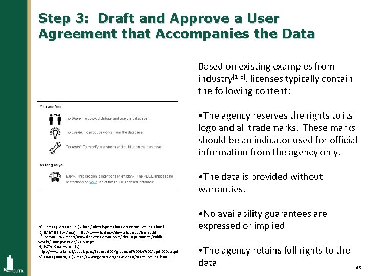 Step 3: Draft and Approve a User Agreement that Accompanies the Data Based on