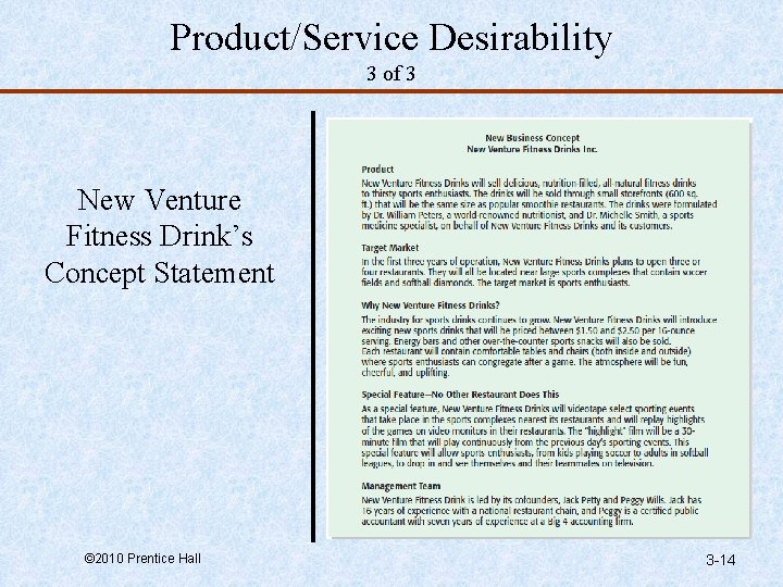 Product/Service Desirability 3 of 3 New Venture Fitness Drink’s Concept Statement © 2010 Prentice