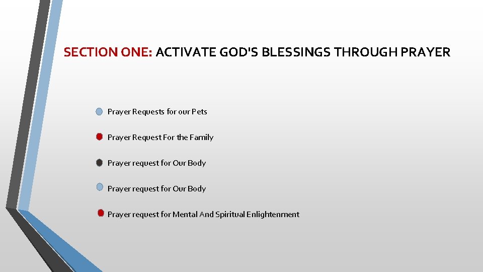 SECTION ONE: ACTIVATE GOD'S BLESSINGS THROUGH PRAYER Prayer Requests for our Pets Prayer Request