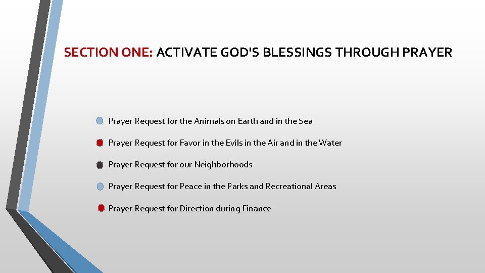 SECTION ONE: ACTIVATE GOD'S BLESSINGS THROUGH PRAYER Prayer Request for the Animals on Earth