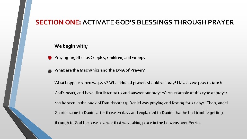 SECTION ONE: ACTIVATE GOD'S BLESSINGS THROUGH PRAYER We begin with; Praying together as Couples,