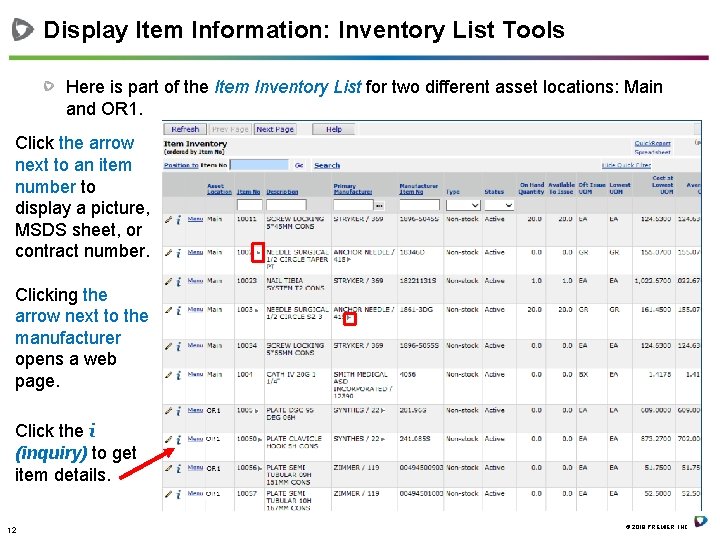 Display Item Information: Inventory List Tools Here is part of the Item Inventory List