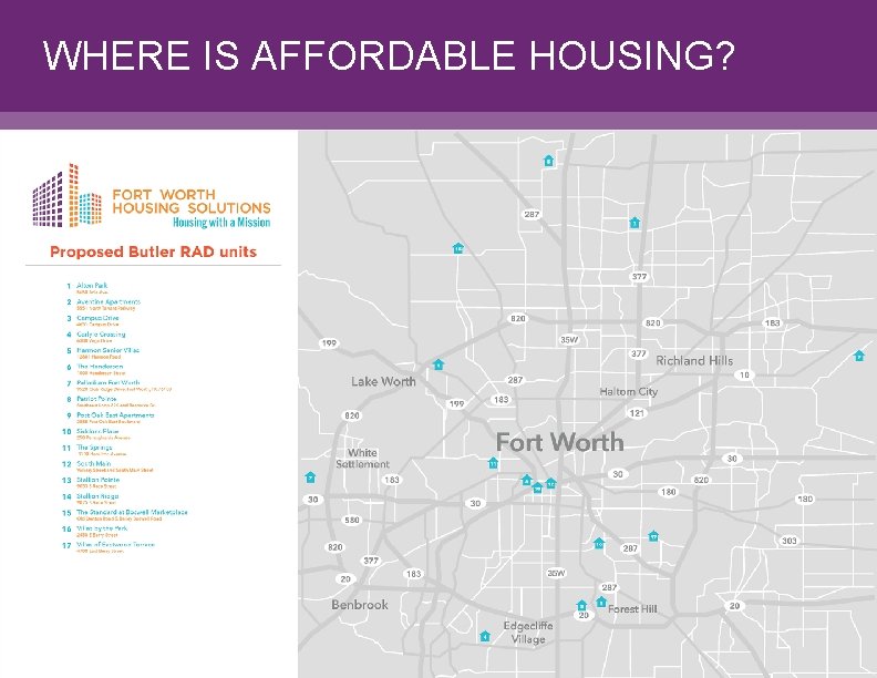 WHERE IS AFFORDABLE HOUSING? 9 