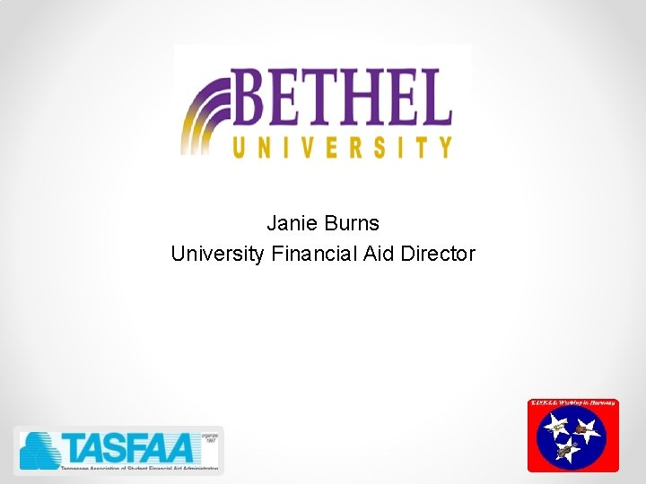 Janie Burns University Financial Aid Director 