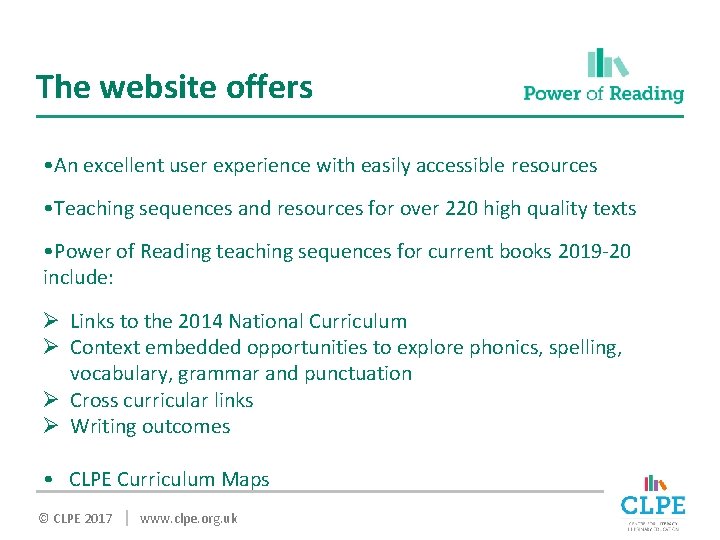 The website offers • An excellent user experience with easily accessible resources • Teaching