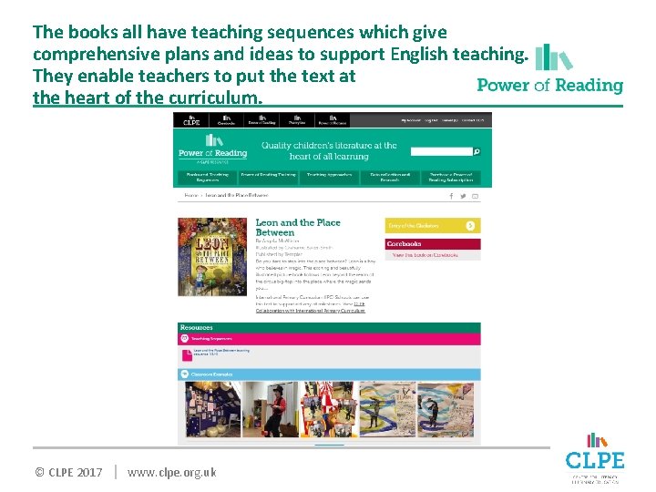 The books all have teaching sequences which give comprehensive plans and ideas to support