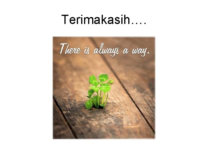 Terimakasih…. 