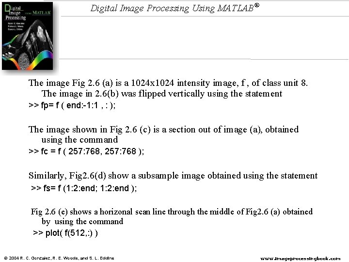 Digital Image Processing Using MATLAB® The image Fig 2. 6 (a) is a 1024