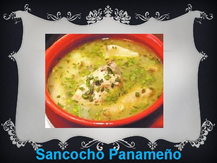 Sancocho Panameño 