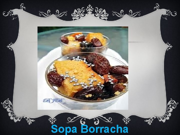 Sopa Borracha 